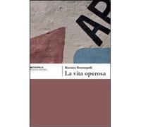 La vita operosa