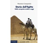 Libri Massimo Campanini - Storia Dell'Egitto. Dalla Conquista Araba A Oggi