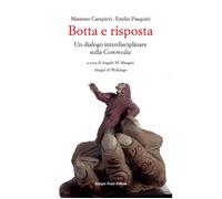 Libri Massimo Campieri / Emilio Pasquini - Botta E Risposta. Un Dialogo Interdis