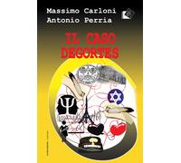 Libri Massimo Carloni - Il caso Degortes - 2020 (I gialli Oltre)