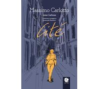 Libri Massimo Carlotto, Irene Carbone - Cité - 2022 (Tempesta)