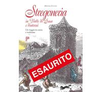 Libri Massimo Centini - Stregoneria In Valle Di Susa E Dintorni. Un Viaggio Tra
