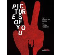 Libri Massimo Cotto / Henry Ruggeri - Pictures Of You. Ediz. A Colori