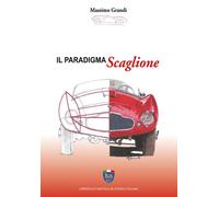 Libri Massimo Grandi - Il paradigma Scaglione - 2019