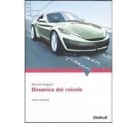 Libri Massimo Guiggiani - Dinamica Del Veicolo