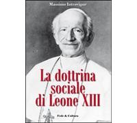 La dottrina sociale di Leone XIII