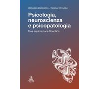 Libri Massimo Marraffa / Vistarini Tiziana - Psicologia, Neuroscienza E Psicopat