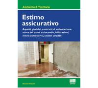 Libri Massimo Moncelli - Estimo assicurativo - 2021