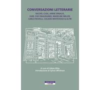 CONVERSAZIONI LETTERARIE - BILES A. (Curatore) - Neri Pozza