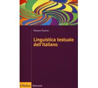 Libri Massimo Palermo - Linguistica testuale dell'italiano - 2012