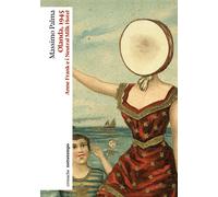 Libri Massimo Palma - Olanda, 1945. Anne Frank E I Neutral Milk Hotel