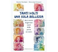 Libri Massimo Reschiglian / Tomassoni Maria Letizia - Tanti Volti, Una Sola Bell