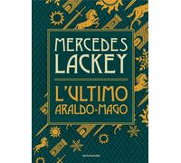 Libri Massimo Scorsone - L'ultimo araldo-mago - 2025