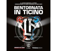 Libri Massimo Solari - Bentornata in Ticino - 2022