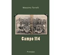 Libri Massimo Torrelli - Campo 114 - 2023