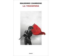 Libri Massimo Zamboni - La Trionfera