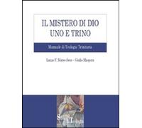 Libri Mateo-Seco Lucas F. / Giulio Maspero - Il Mistero Di Dio Uno E Trino. Manu