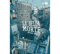 Libri Mathieu Bablet - La bella morte - 2018 (Oscar Ink)