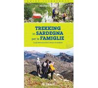 Libri Matteo Cara - Trekking In Sardegna Per Le Famiglie. Le Piu Belle Escursion