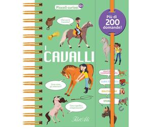 Libri Matteo Crivelli - I cavalli. Piccoli curiosi - 2024