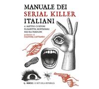 Libri Matteo Curtoni / Montanari Elisabetta / Maura Parolini - Manuale Dei Seria