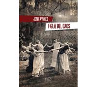 Libri Matteo Francini - Figlie del caos - 2026 (Rive Gauche)