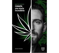 Libri Matteo Gracis - Canapa. Una Storia Incredibile. Ediz. Ampliata