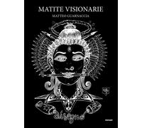 Matite visionarie. Ediz. illustrata. Vol. 1