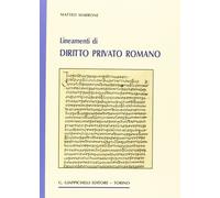 Libri Matteo Marrone - Lineamenti Di Diritto Privato Romano