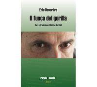 Il fuoco del gorilla