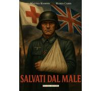 Libri Matteo Rampin / Ruben Caris - Salvati Dal Male. Manuale Segreto Britannico