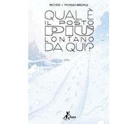 Libri Matthew Rosenberg / Tyler Boss - Qual E Il Posto Piu Lontano Da Qui #03