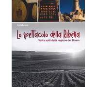 Libri Mattia Barbotti - Lo Spettacolo Della Ribera