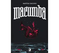 Macumba. Nuova ediz.