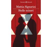 Libri Mattia Signorini - Stelle Minori