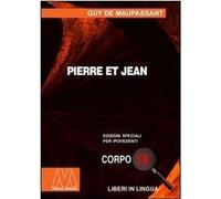 Libri Maupassant Guy de - Pierre Et Jean. Ediz. Per Ipovedenti