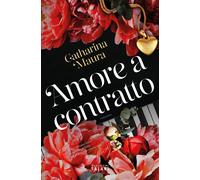 Libri Maura Catharina - Amore A Contratto