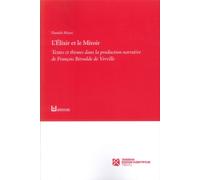 Libri Mauri Daniela - L' Elixir Et Le Miroir. Textes Et Themes Dans La Productio