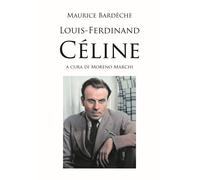 Libri Maurice BardÃ¨che - Louis-Ferdinand Celine