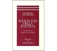 Libri Maurice Duverger - Sociologia Della Politica