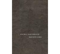 Libri Maurice Maeterlinck - Davanti a Dio - 2022