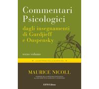 Libri Maurice Nicoll - Commentari Psicologici Dagli Insegnamenti Di Gurdjieff E