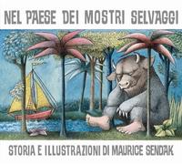 Libri Maurice Sendak - Nel Paese Dei Mostri Selvaggi