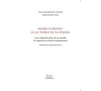 Libri Maurizio Atzori Luca / Graziano Fois - Padre Cubeddu In Sa Terra De Sa Poe