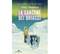 Libri Maurizio Bartocci - La canzone dei ghiacci - 2025