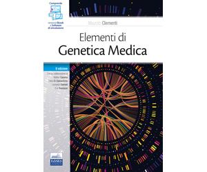 Libri Maurizio Clementi - Elementi di genetica medica - 2020