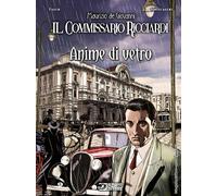 Libri Maurizio De Giovanni / Claudio Falco - Anime Di Vetro. Falene Per Il Commi