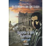 Libri Maurizio De Giovanni / Sergio Brancato - Quando Si Dice Il Destino E Altre