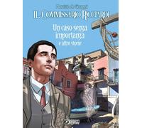Un caso senza importanza e altre storie. Il commissario Ricciardi