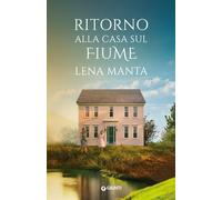 Libri Maurizio De Rosa - Ritorno alla casa sul fiume - 2025 (A)